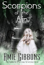 Load image into Gallery viewer, 2. Scorpions of the Air Paperback