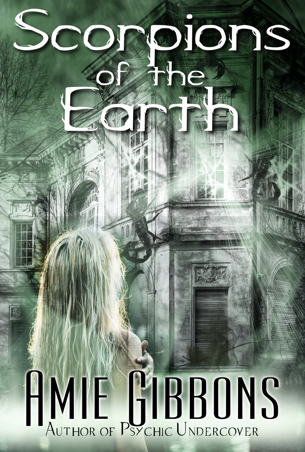 3. Scorpions of the Earth Paperback